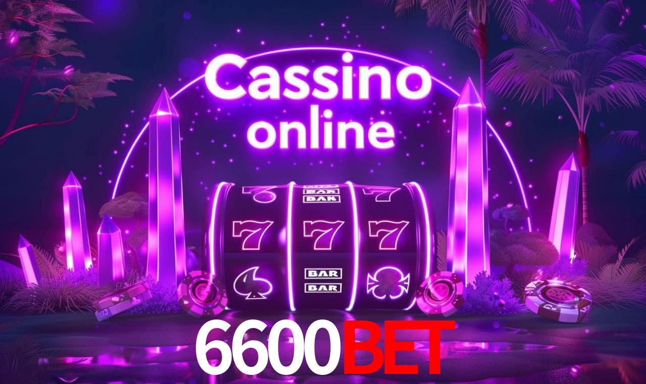 6600bet - cassino ao vivo